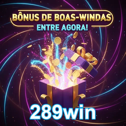 Imagem relacionada a bônus do 289win, site de apostas e jogos de azar.
